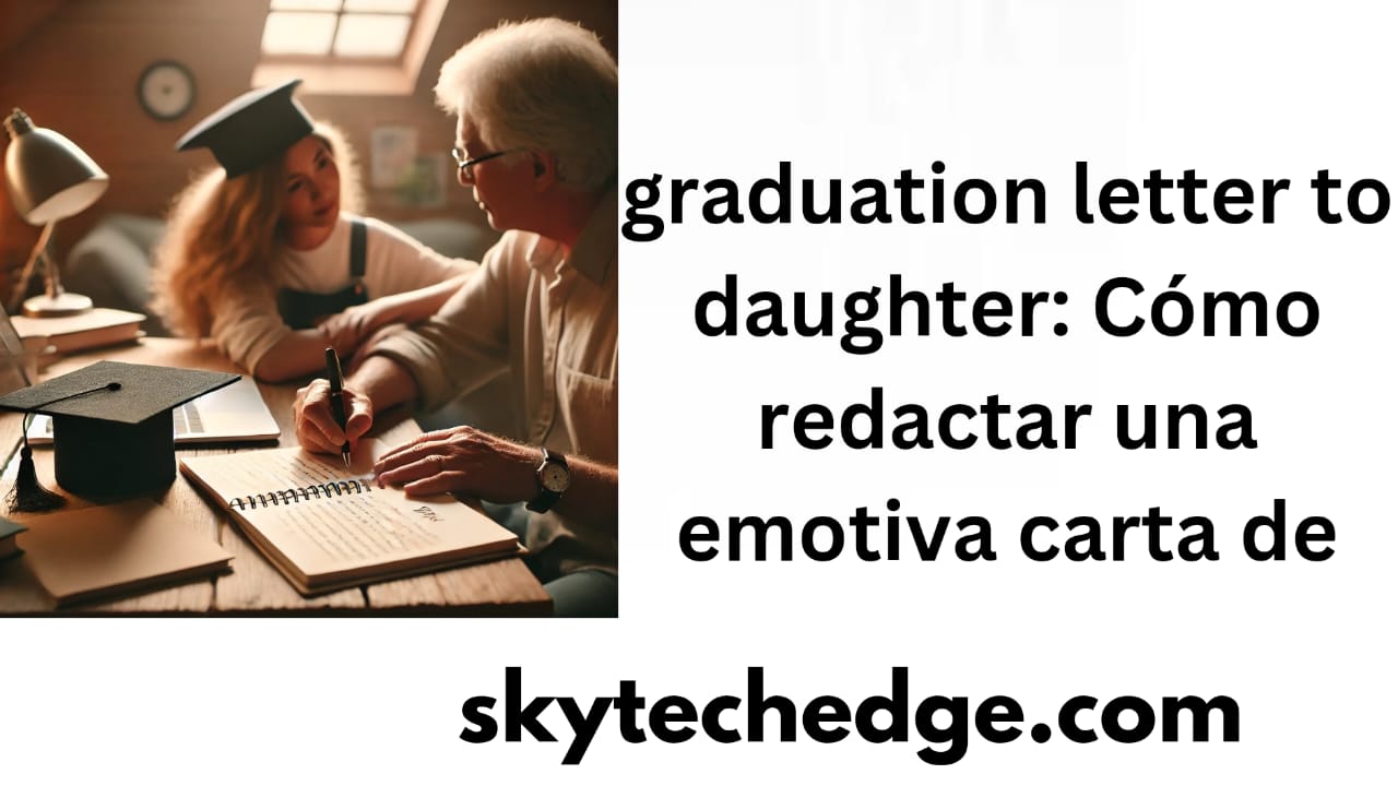 graduation letter to daughter