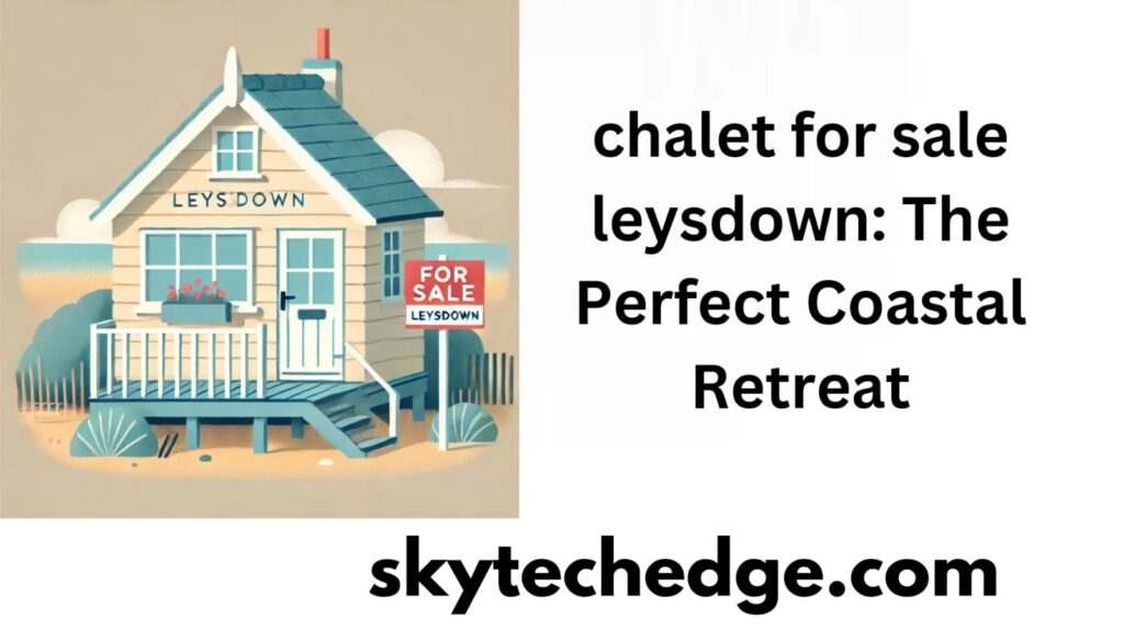 chalet for sale leysdown