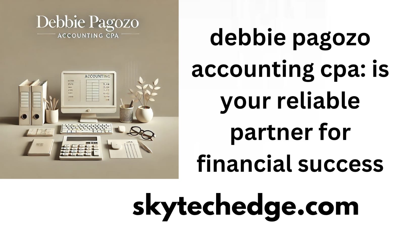 debbie pagozo accounting cpa