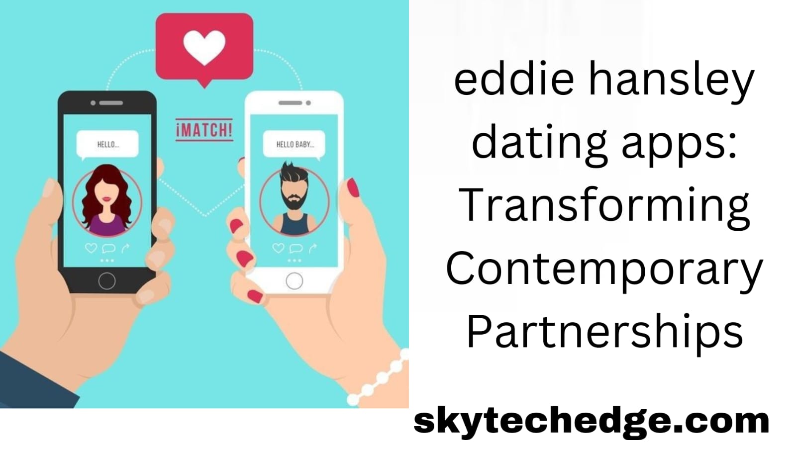 eddie hansley dating apps