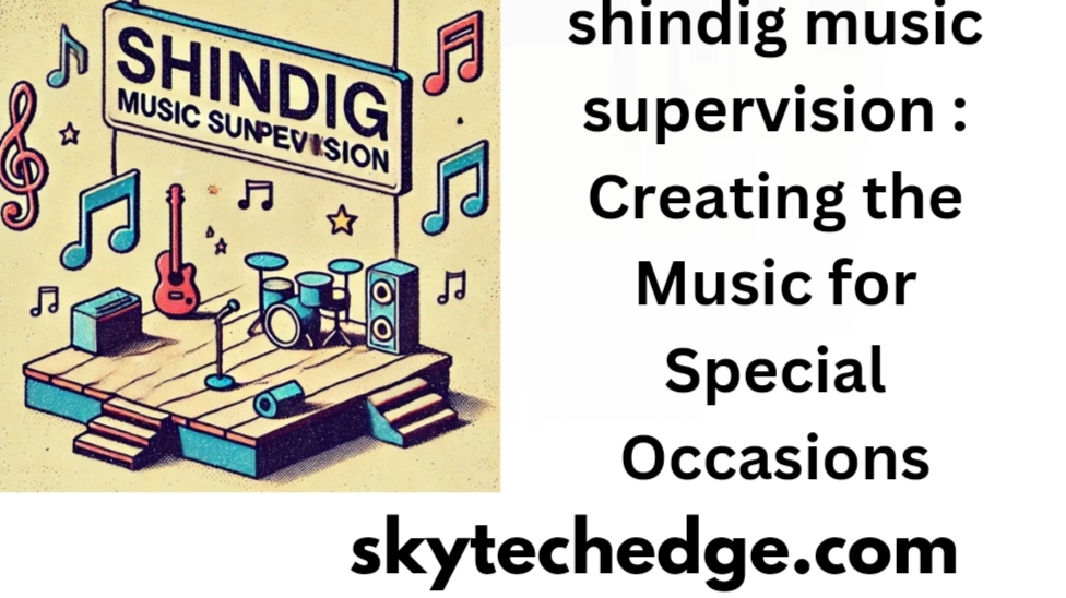 shindig music supervision